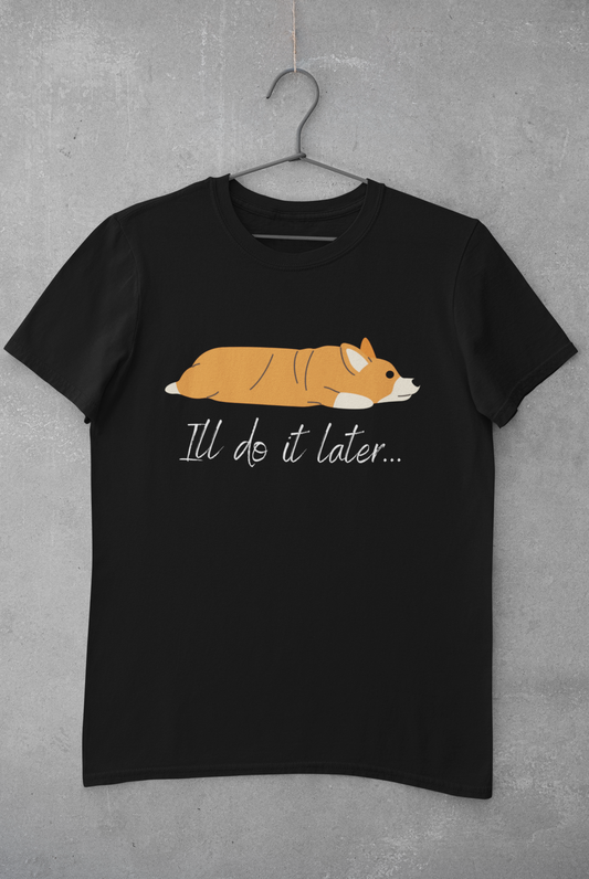 'I'll Do It Later' Short-Sleeve Unisex T-Shirt