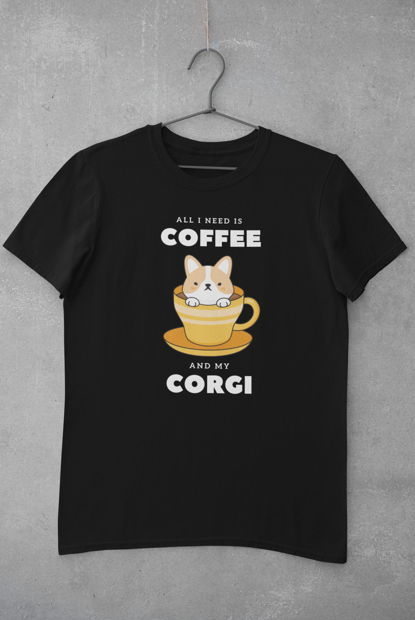 'All I Need Is Coffee & My Corgi' Short-Sleeve Unisex T-Shirt