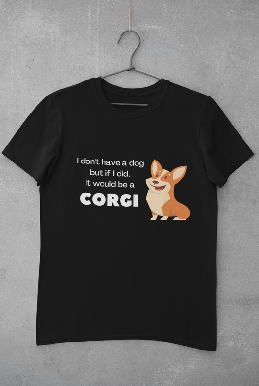'It Would Be A Corgi' Unisex Jersey Short Sleeve T-Shirt